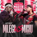 Urban Roosters、Mr Ego、Champs - Kick Back Mr Ego - Mr Ego Vs Michu (Live|Explicit)