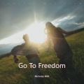 Go To Freedom