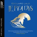Diana Damrau、Nicolas Courjal、Judith Van Wanroij、Cyrille Dubois、Hungarian National Choir、hungarian national philharmonic orchestra、György Vashegyi、édouard lalo、Édouard Blau - Le Roi d’Ys, Act III: Finale. Allant où le maître l’envoie