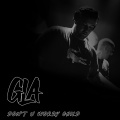 GLA - Don't U Worry Child