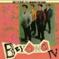 BEYOND - 曾是拥有