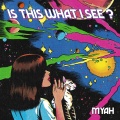 IS THIS WHAT I SEE? (Explicit)