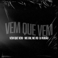 Vem Que Vem (Explicit)