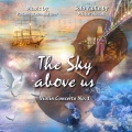 The Sky Above Us (Violin Concerto No. 1)
