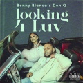 Looking 4 Luv (Explicit)