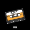 iamxaybo - muddy. (Explicit)