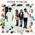 Go Back to the Zoo - (I Just Wanna) Milkshake
