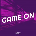 Deb T - Game On