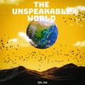 Dr. Ew、Alan Watts - The Unspeakable World (feat. Alan Watts)