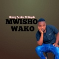 Jimmy Senior、Mayah - Mwisho Wako