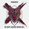 Frequencerz - No Escape
