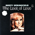Dusty Springfield - The Look Of Love