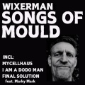 Songs Of Mould
