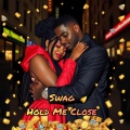 HOLD ME CLOSE (Explicit)