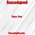 SaucedupWill - Game Over