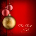 The First Noel (Good King Wenceslas)