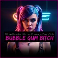 Bubblegum ***** (Explicit)