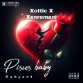 Pisces baby (feat. Xenromani) [Remix] [Explicit]
