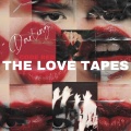THE LOVE TAPES (Explicit)