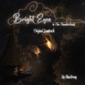 Bright Eyes in the Thunderclouds (Original Animation Soundtrack)