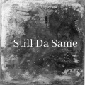 Took、Fnb_Babyz、ysbuck - Still da same (feat. Took & Fnb_Babyz)(Explicit)