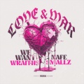 Love & War (Explicit)