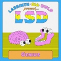 LSD、Sia、Diplo、Labrinth - Genius