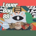 姜鹏Calm、很美味 - Lover Boy 88