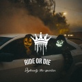 Ride or Die