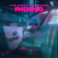 Tae Cino、B.Davighn - Riding