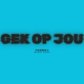 The Boy - Gek Op Jou (Explicit)