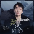 Tình Yêu Dại Khờ (Remix) [Explicit]