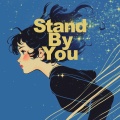 Stand by you