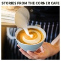 Stories from the Corner Cafe