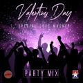 Valentine's Day Special (Party Mix)