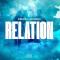 Delfa、kaneki - RELATION