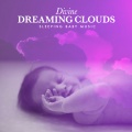 Divine Dreaming Clouds