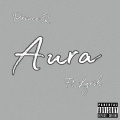 Aura (feat. Lyrik) [Explicit]