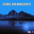 George and Marguerite, Vol. 1