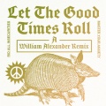 Highlands、william alexander - Let The Good Times Roll
