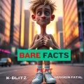 Bare Facts (feat. Hussein Fatal) [Explicit]