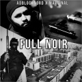 Full Noir (Explicit)