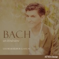 Luc Beausejour - J.S. Bach: French Suite No. 5 in G Major, BWV 816: V. Bourrée