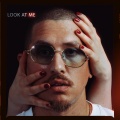 LOOK AT ME (Explicit)
