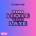 Too Little Too Late
