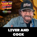 Liver and Cock (The Dilligaf Sessions)