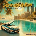 Gate La Luz、Fred de F、Laurent Veix - Sous le soleil de Miami