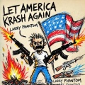 LET AMERICA KRASH AGAIN (Explicit)