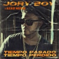 Jory Boy、Keko Musik - Tiempo Pasado, Tiempo Perdido