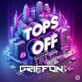 Griffon - Tops Off